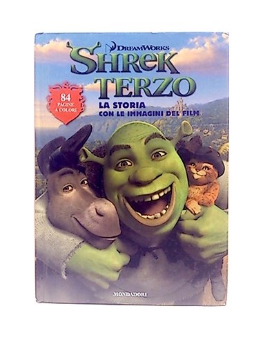 Shrek Terzo. La Storia Con Le Immagini Del Film
