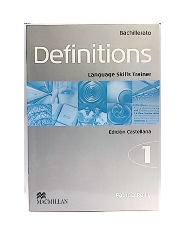 Definitions. Languaje Skills Trainer. 1 Bachillerato. Edición Castellano