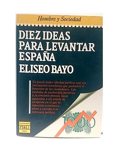 Diez Ideas Para Levantar España