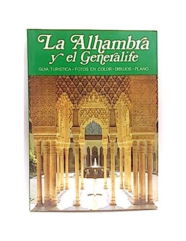 La Alhambra Y El Generalife