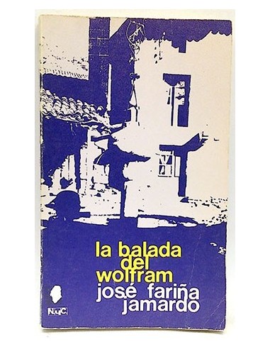 Balada Del Wolfran, La