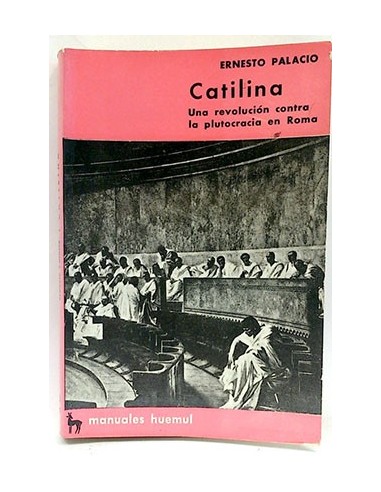 Catalina. Una Revolución Contra La Plutocracia De Roma
