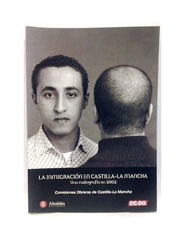 Inmigración En Castilla-La Mancha: Una Radiografía En 2003