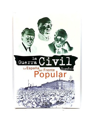 La Guerra CIVIL Española. La España Del Frente Popular