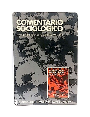 Comentario Sociológico. Estructura Social De España 1973-1979