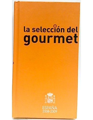 La Selección Del Gourmet, España 2008-2009