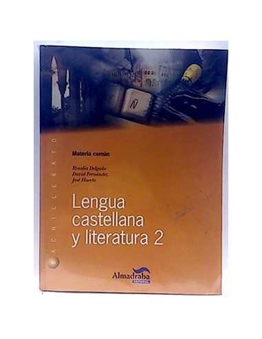 Lengua Castellana Y Literatura, 2 Bachillerato