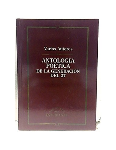 Antología Poética De La Generación Del 27
