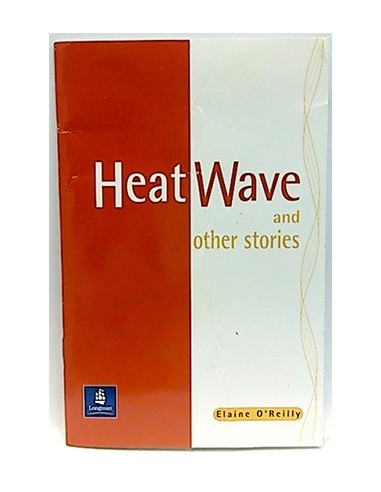 Heat Wave And Other Stories