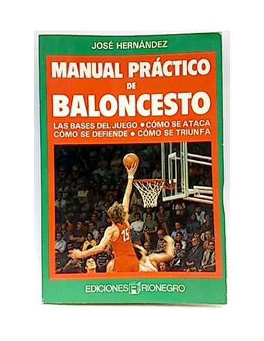 Manual Práctico Del Baloncesto, El