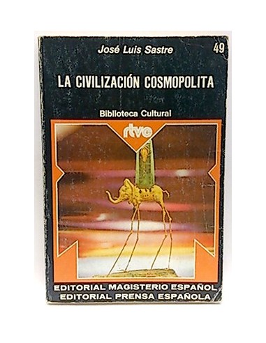 Civilización Cosmopolita, La