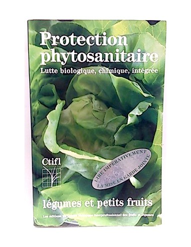 Protection Phytosanitaire. Légumes Et Petits Fruits