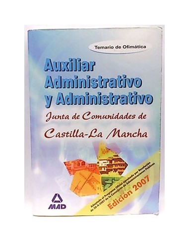 Auxiliares Administrativos Y Administrativos, Junta De Comunidades De Castilla-La Mancha, Ofimática.