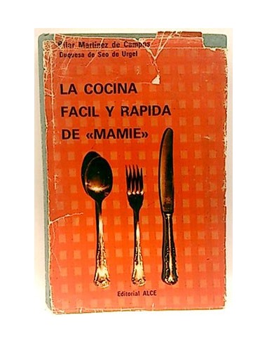 Cocina Fácil Y Rápida De ' Mamie', La