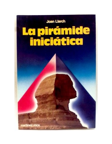 Pirámide Iniciática, La