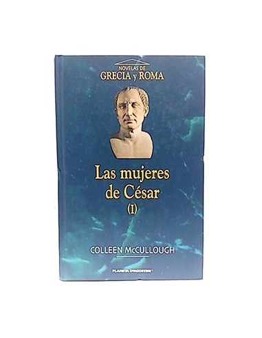 Las Mujeres De César, Vol. I