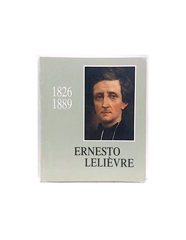 1826 1889 Ernesto Lelièvre