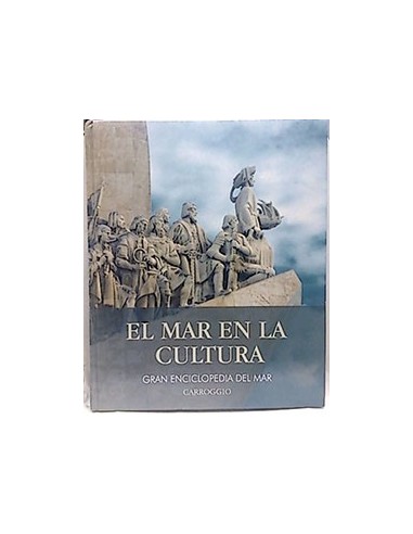 Gran Enciclopedia Del Mar: El Mar En La Cultura