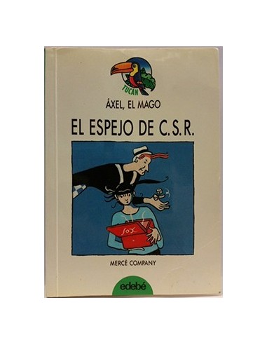 Axel, El Mago -  El Espejo De C.S.R.