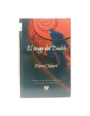 Crónicas Diabólicas, 2. El Tango Del Diablo