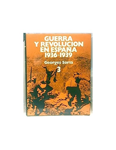 Guerra Y Revolución En España 1936-1939, Tomo 3: Cambio De Rumbo