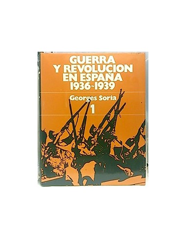 Guerra Y Revolución En España 1936-1939, Tomo 1. Génesis