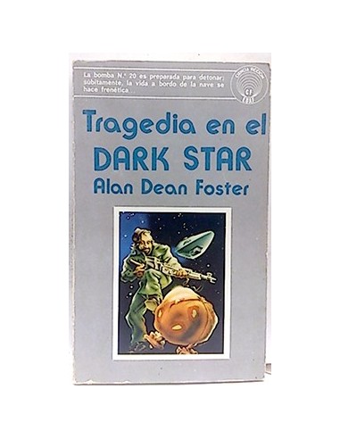 Tragedia En El Dark Star