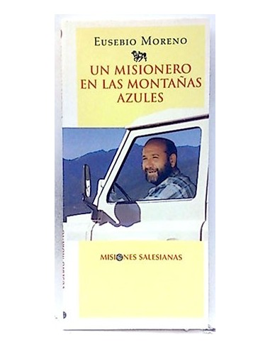 Un Misionero En Las Montañas Azules