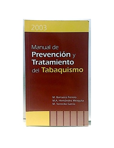 Manual De Prevención Y Tratamiento Del Tabaquismo 2003