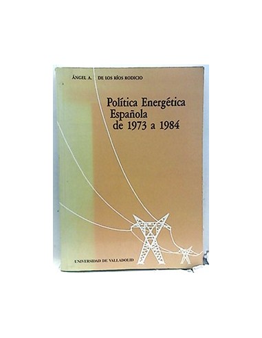 Política Energética Española De 1973 A 1984