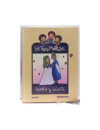 Las Tres Mellizas, : Romeo Y Julieta
