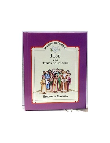 Antiguo Testamento: José Y La Túnica De Colores