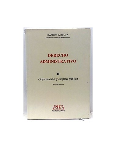 Derecho Administrativo Ii: Organización Y Empleo Público