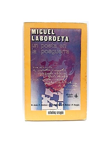 Miguel Labordeta, Un Poeta En La Posguerra