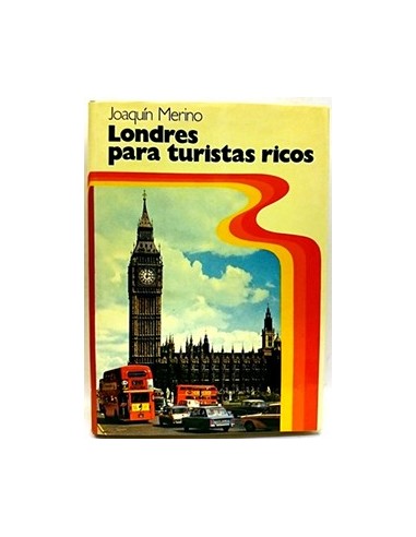 Londres Para Turistas Ricos