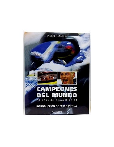 Campeones Del Mundo, 20 Años De Renault En F1