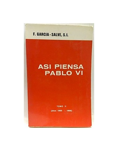 Así Piensa Pablo Vi. Tomo II 1965-1966