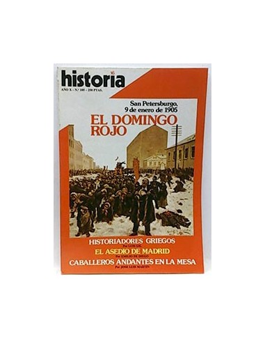 Historia 16 [Revista].Año IX Número 105 : El Domingo Rojo -Historiadores Griegos