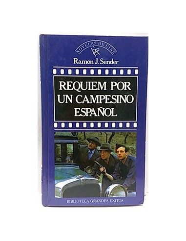 Réquiem por un campesino español - Ramón J. Sénder -5% en libros