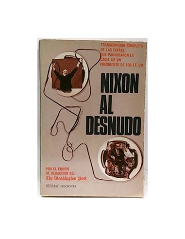 Nixon Al Desnudo