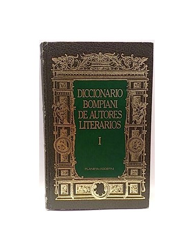 Diccionario Bompiani De Autores Literarios. (T. 1)
