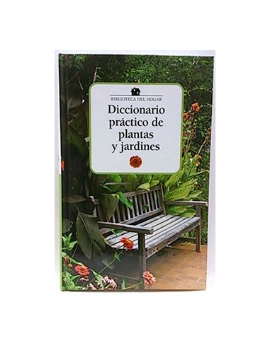 Diccionario Práctico De Plantas Y Jardines
