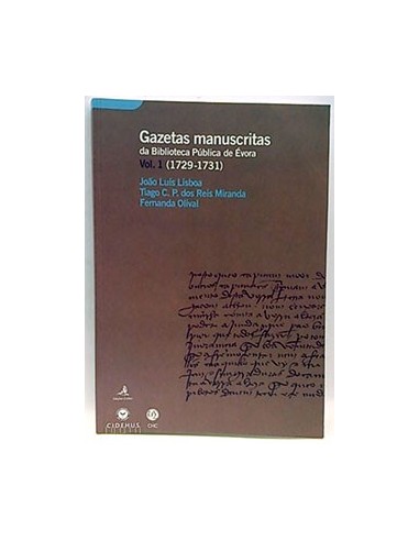 Gazetas Manuscritas Da Biblioteca Pública De Évora Vol. 1 (1729-1731)