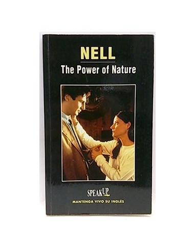 Nell, The Power Of Nature
