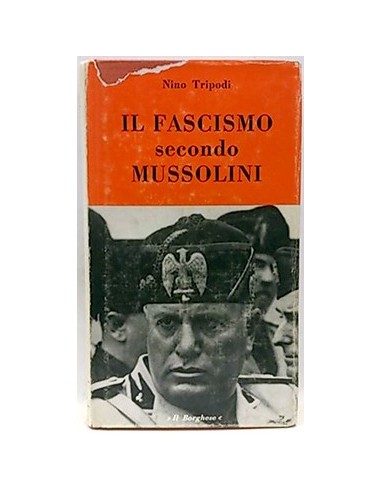 IL Fascismo Secondo Mussolini