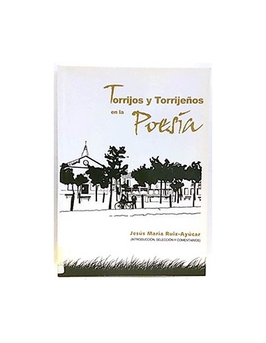 Torrijos Y Torrijeños En Le Poesía
