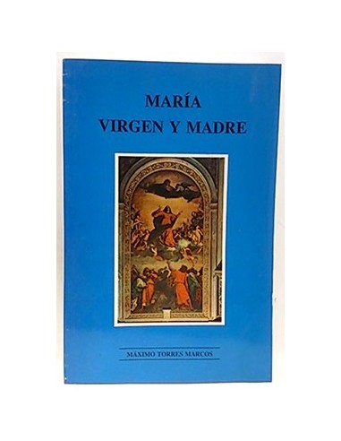 María Virgen Y Madre