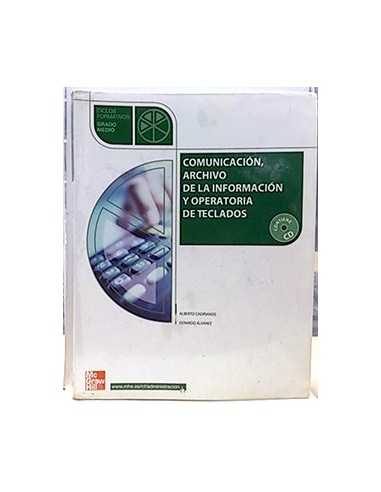 Comunicación Archivo De La Información Y Operatoria Y De Teclado, Ciclos Formativos De Grado Medio