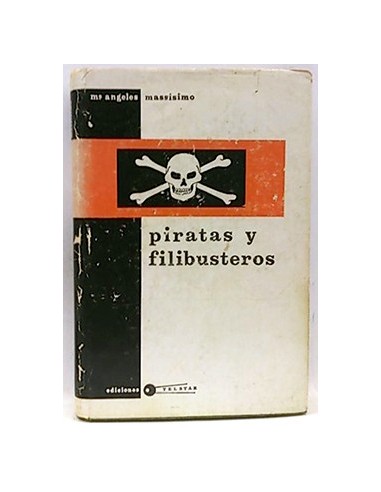 Piratas Y Filibusteros