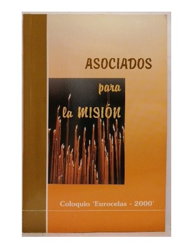 Asociados Para La Misión, Coloquio "Eurocelas-2000"